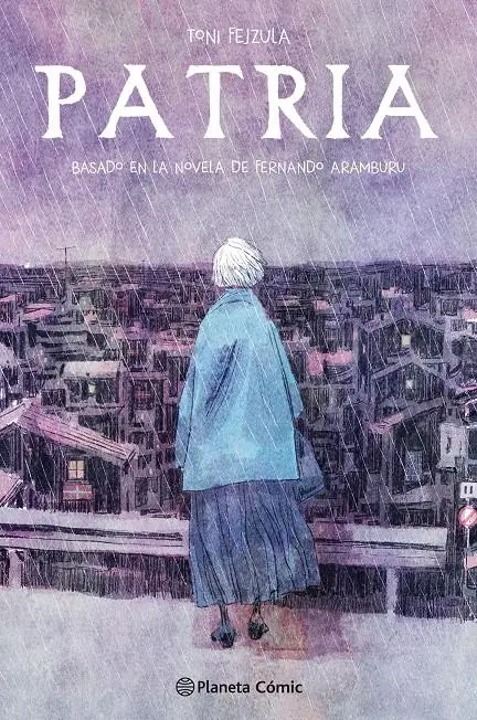 Patria, la Novela Gráfica – Planeta Comic Espana