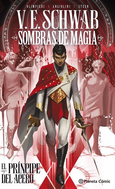 Sombras de Magia, el Príncipe del Acero 01 – Planeta Comic Espana