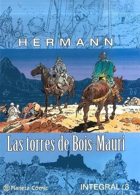 Las Torres de Bois-mauri Integral 03 – Planeta Comic Espana