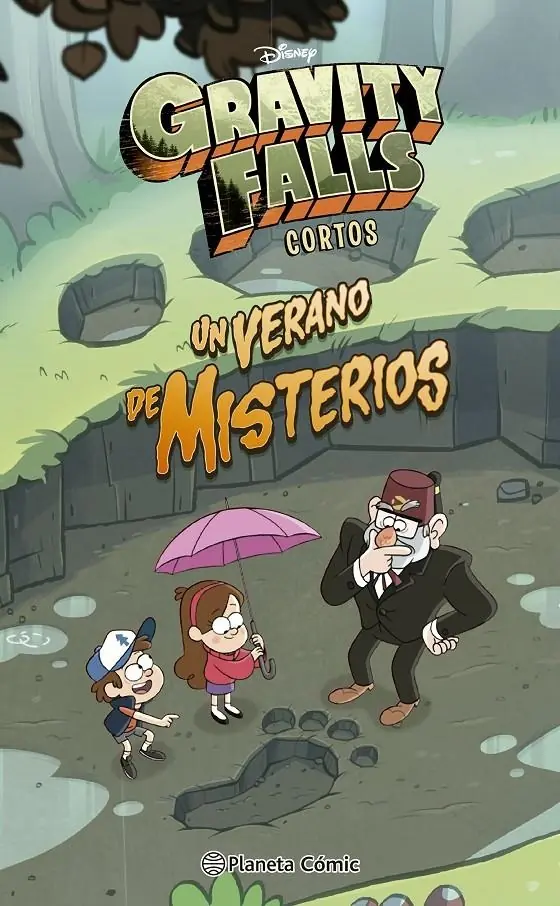 Gravity Falls Cortos, un Verano de Misterios – Planeta Comic Espana