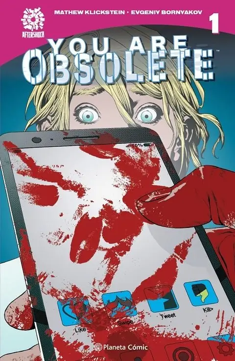 You Are Obsolete – Planeta Comic Espana