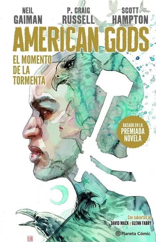 Biblioteca Neil Gaiman, American Gods Libro 3 el Momento de la Tormenta – Planeta Comic Espana