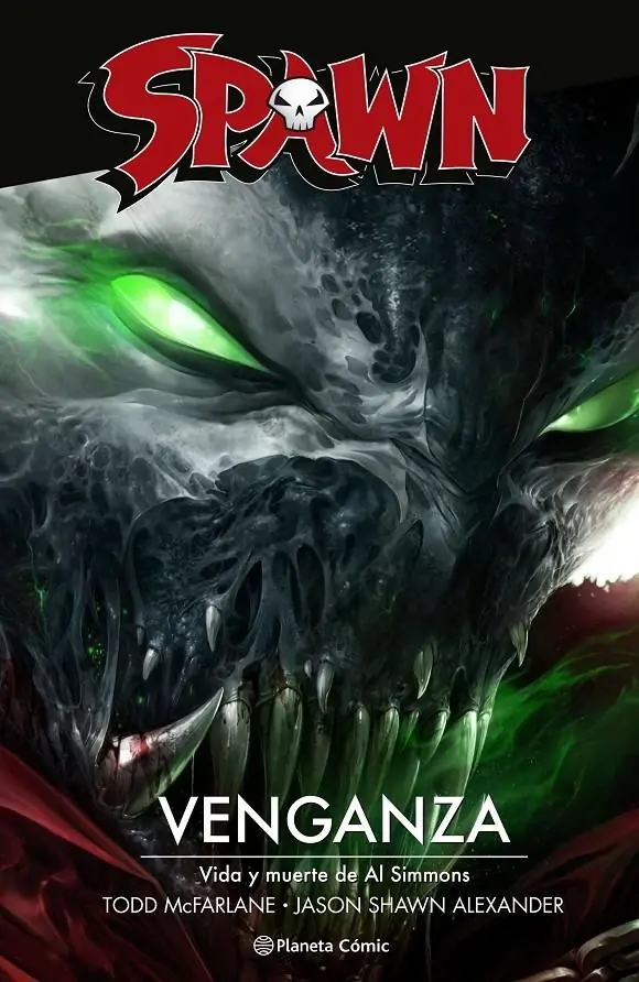 Spawn Venganza – Planeta Comic Espana