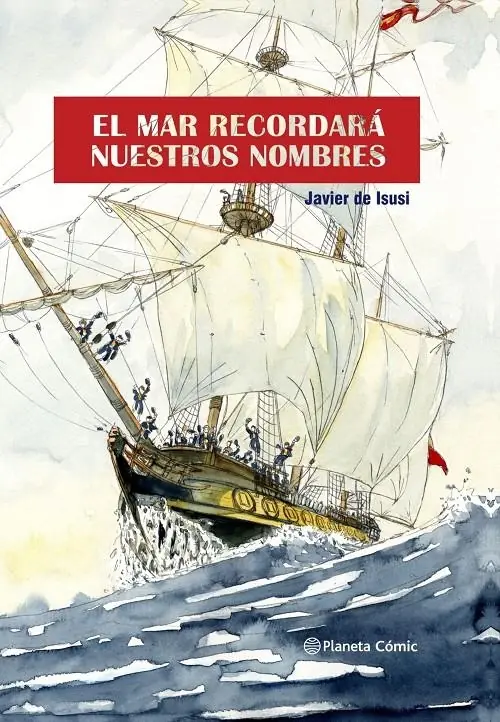 El Mar Recordará Nuestros Nombres – Planeta Comic Espana