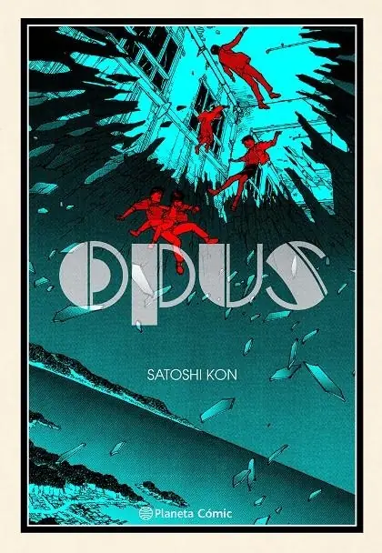 Opus de Satoshi Kon 02 (Nueva Edición) – Planeta Comic Espana