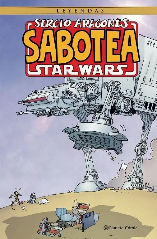 Sergio Aragonés Sabotea Star Wars – Planeta Comic Espana