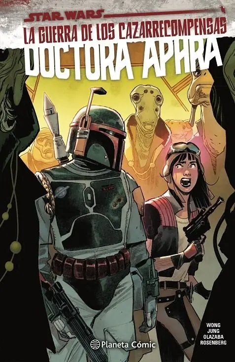 Star Wars Doctora Aphra Volumen Ii 03 (La Guerra de los Cazarrecompensas) – Planeta Comic Espana