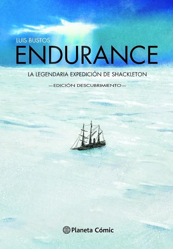 Endurance, la Legendaria Expedición a la Antártida Edición Descubrimiento – Planeta Comic Espana