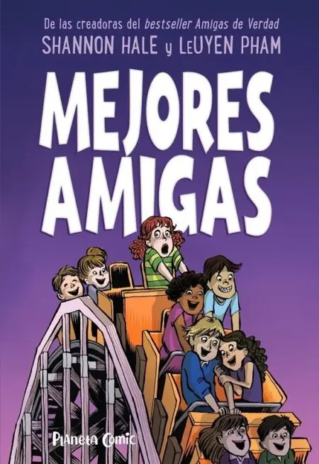Amigas de Verdad 02 (Mejores Amigas) – Planeta Comic Espana