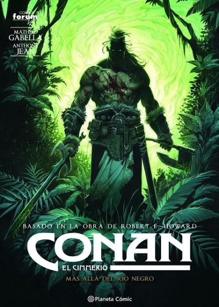 Conan el Cimmerio 03 (Más Alla del Río Negro) – Planeta Comic Espana