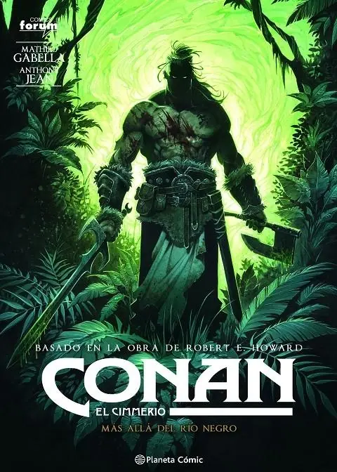 Conan el Cimmerio 03 (Más Alla del Río Negro) – Planeta Comic Espana