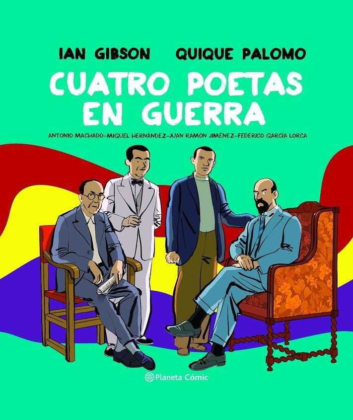 Cuatro Poetas en Guerra Novela Gráfica – Planeta Comic Espana
