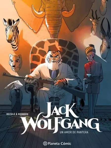 Jack Wolfgang 03 (Un Amor de Pantera) – Planeta Comic Espana
