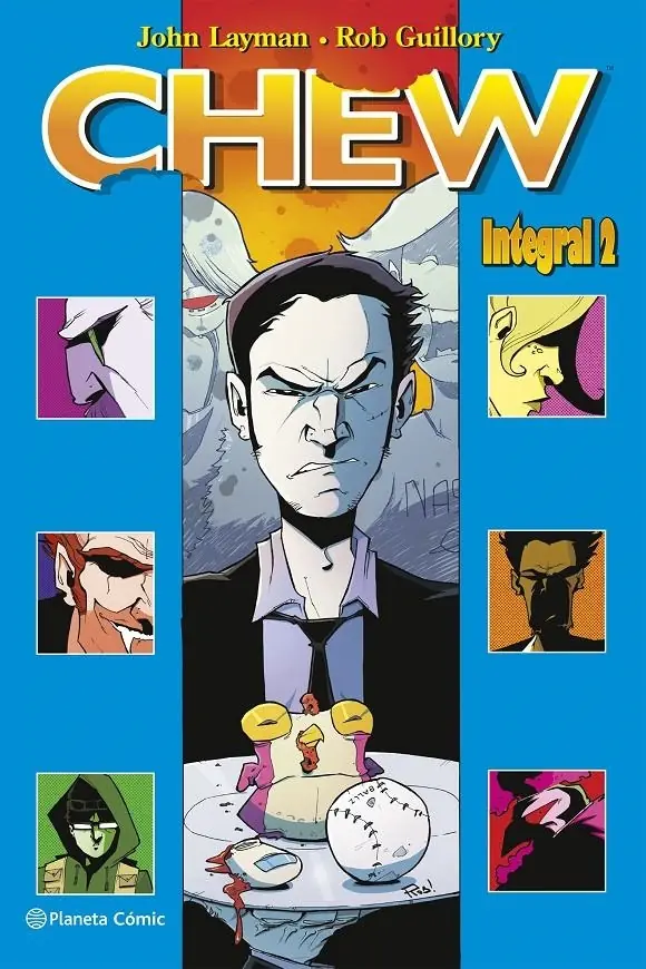 Chew Integral 02 – Planeta Comic Espana