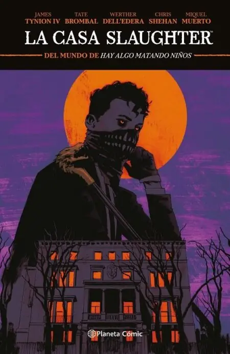 La Casa Slaughter 01 – Planeta Comic Espana