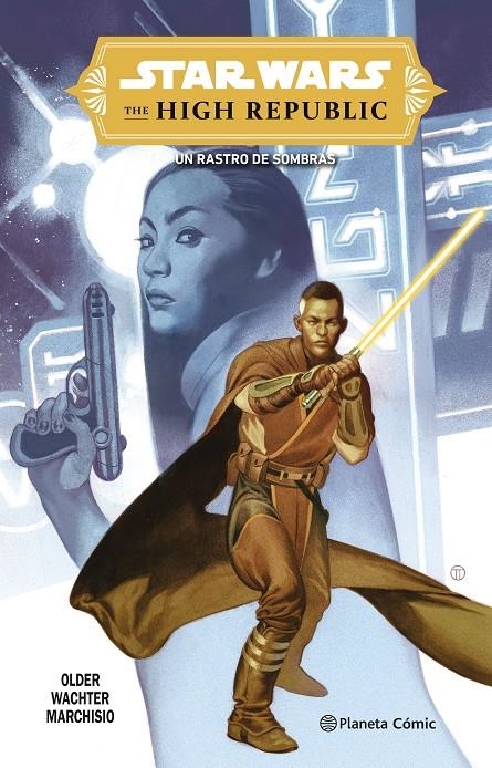 Star Wars The High Republic un Rastro de Sombras – Planeta Comic Espana