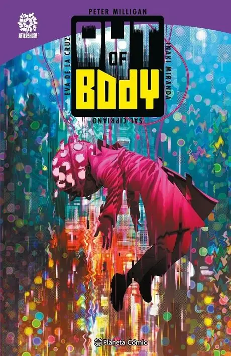 Out Of Body – Planeta Comic Espana