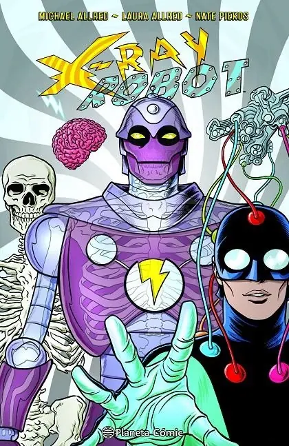 X-ray Robot – Planeta Comic Espana