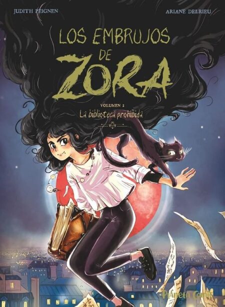 Los Embrujos de Zora 02 – Planeta Comic Espana