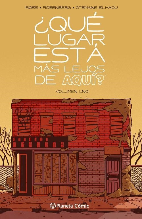 ¿Qué Lugar Está Más Lejos de Aquí? 01 – Planeta Comic Espana