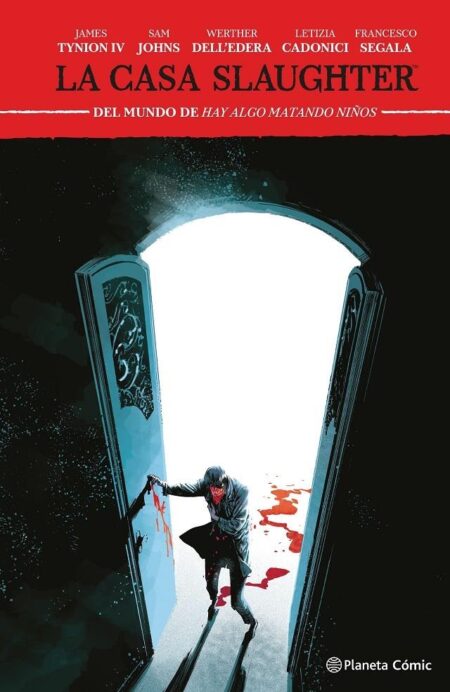 La Casa Slaughter 02 – Planeta Comic Espana