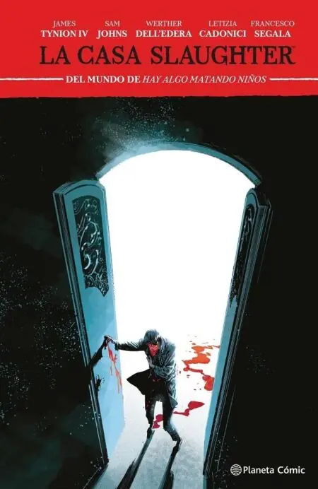 La Casa Slaughter 02 – Planeta Comic Espana
