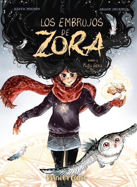 Los Embrujos de Zora 03 – Planeta Comic Espana