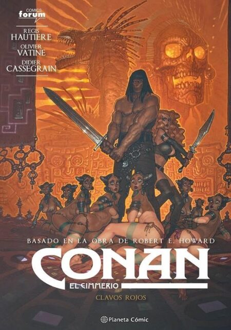 Conan el Cimmerio 07 (Clavos Rojos) – Planeta Comic Espana