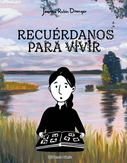 Recuérdanos para Vivir – Planeta Comic Espana