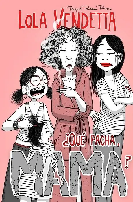Lola Vendetta 02 (¿Qué Pacha, Mama?) – Planeta Comic Espana