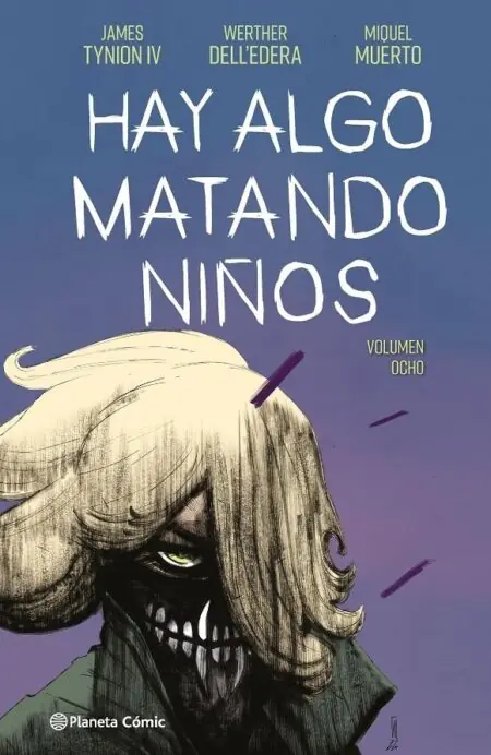 Hay Algo Matando Niños 08 – Planeta Comic Espana