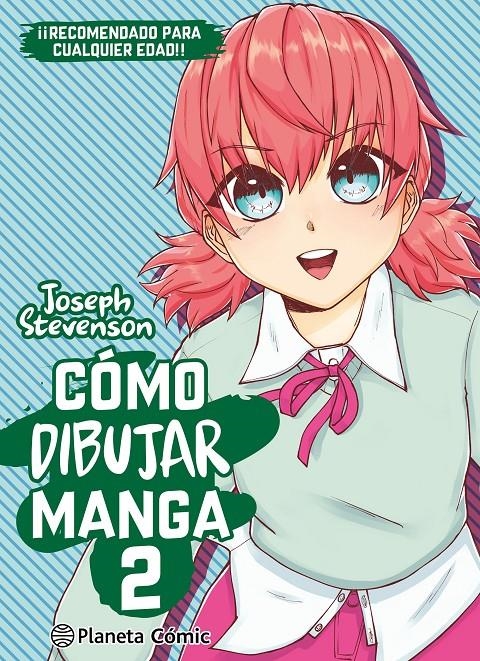 Cómo dibujar manga 02 – Planeta Comic Espana
