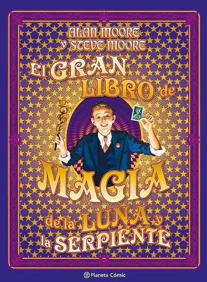El Gran Libro de Magia de la Luna y la Serpiente – Planeta Comic Espana