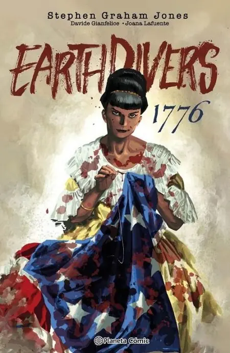 Earthdivers 03 (1776) – Planeta Comic Espana