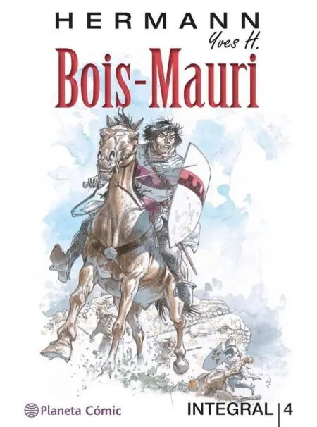 Las Torres de Bois-mauri Integral 04 – Planeta Comic Espana