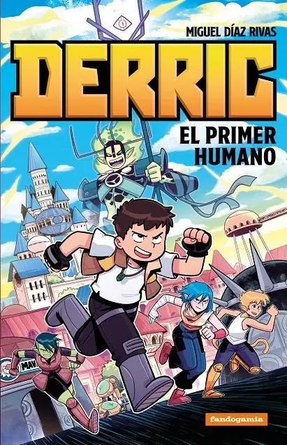 Derric, el Primer Humano – Fandogamia
