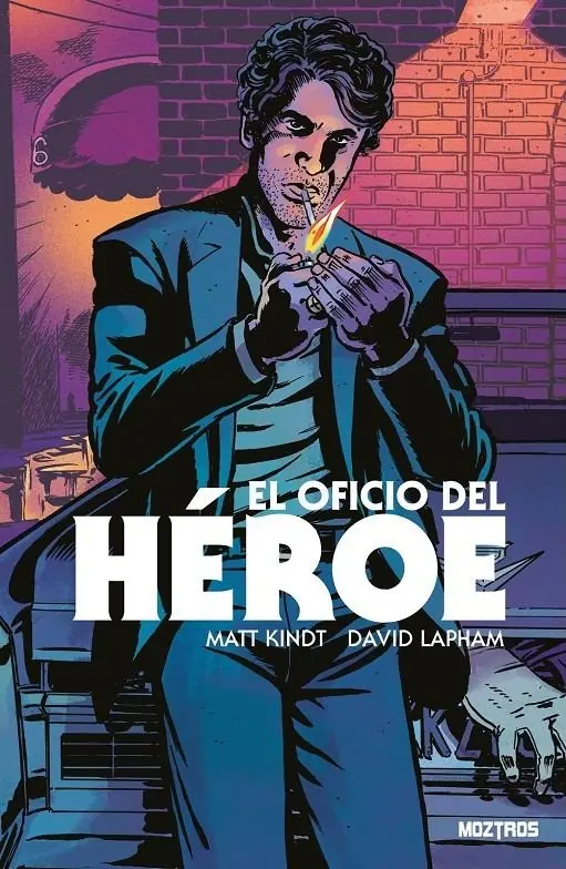 El Oficio del Héroe – Moztros Espana