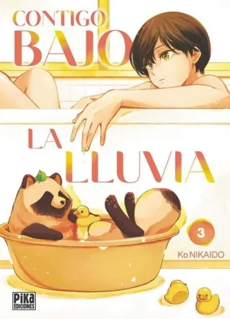 Contigo bajo la lluvia 03 – Pika Ediciones