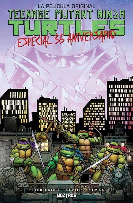 Teenage Mutant Ninja Turtle, la Película Original Especial 35 Aniversario – Moztros Espana