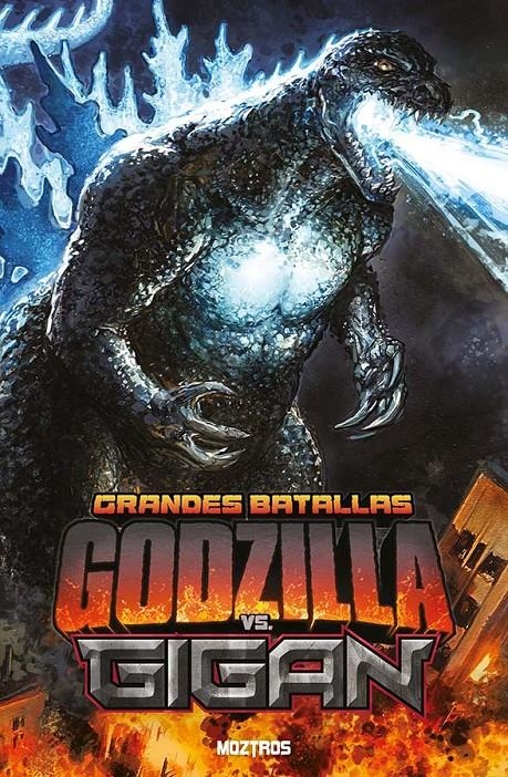 Grandes Batallas Godzilla Vs. Gigan – Moztros Espana