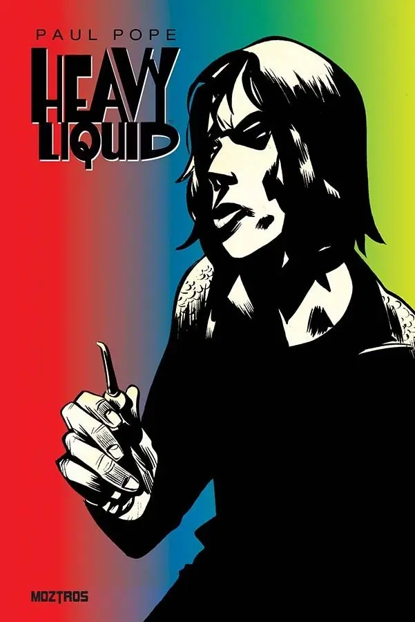 Heavy Liquid – Moztros Espana