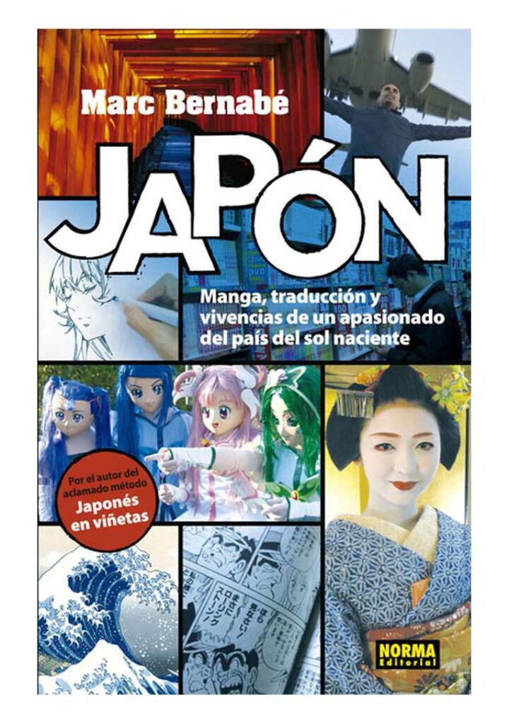 Japón, Manga, Traducción y Vivencias de un Apasionado del País del Sol Naciente