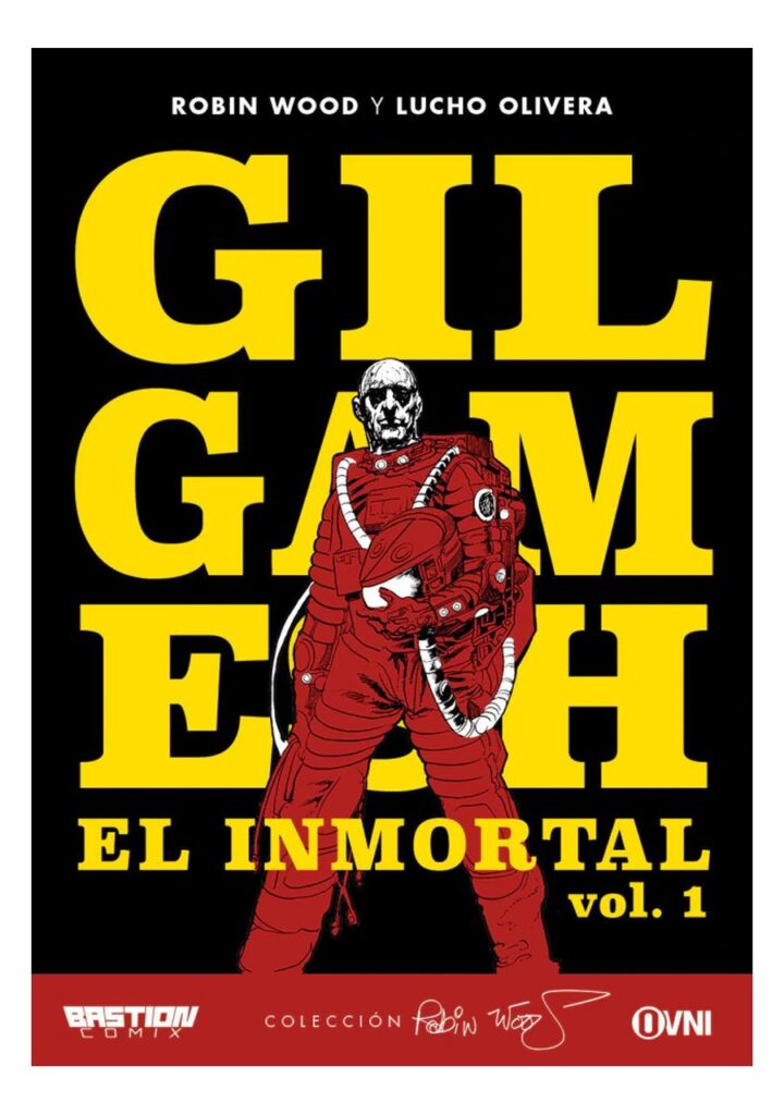 Gilgamesh: El Inmortal 01 – Ovni Press