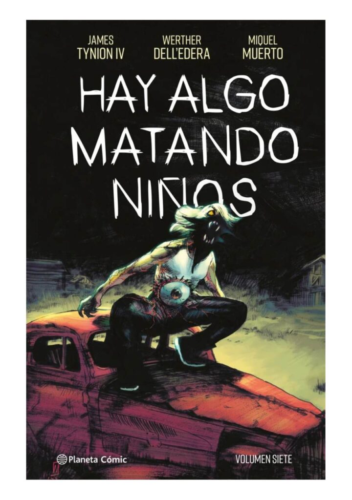 Hay Algo Matando Niños 07 – Planeta Comic Argentina