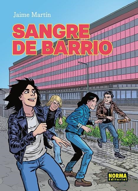 Sangre de Barrio Nueva Edición - Editorial Norma