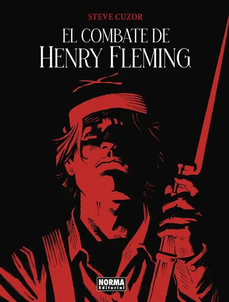 El Combate de Henry Fleming - Editorial Norma