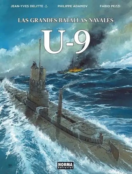 Las Grandes Batallas Navales 18 (U-9) - Editorial Norma
