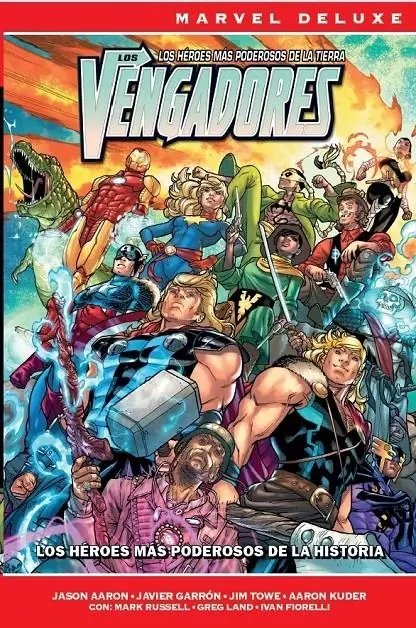 Los Vengadores de Jason Aaron Marvel Now! Deluxe 07 (Los Héroes Más Poderosos de la Historia (Portada y Datos Provisionales)) – Panini Comics España