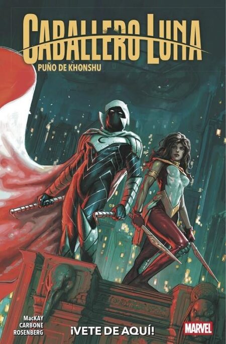 Caballero Luna, Puño de Khonshu 03 (¡Vete de Aquí !) – Panini Comics España