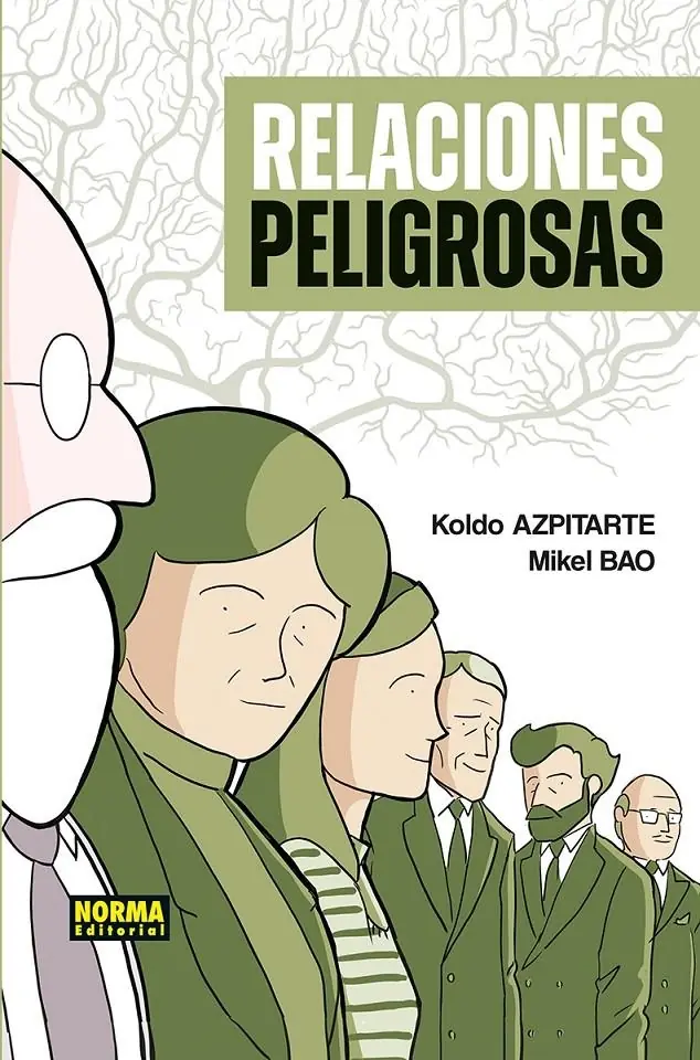 Relaciones Peligrosas - Editorial Norma